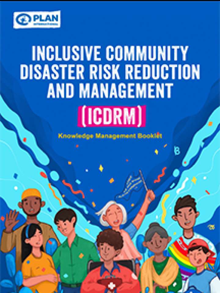 Inclusive Community Disaster Risk Reduction and Management (ICDRM)