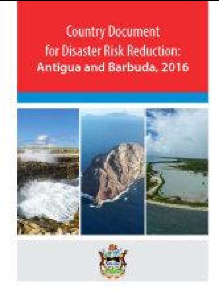  Country document for disaster risk reduction: Antigua and Barbuda, 2016