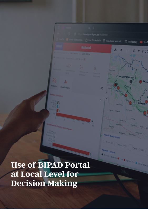 Use of BIPAD portal at local level for decision making | PreventionWeb