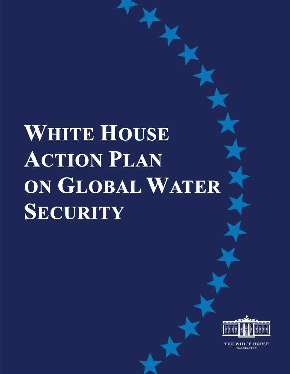 U.S. Action Plan on Global Water Security | PreventionWeb