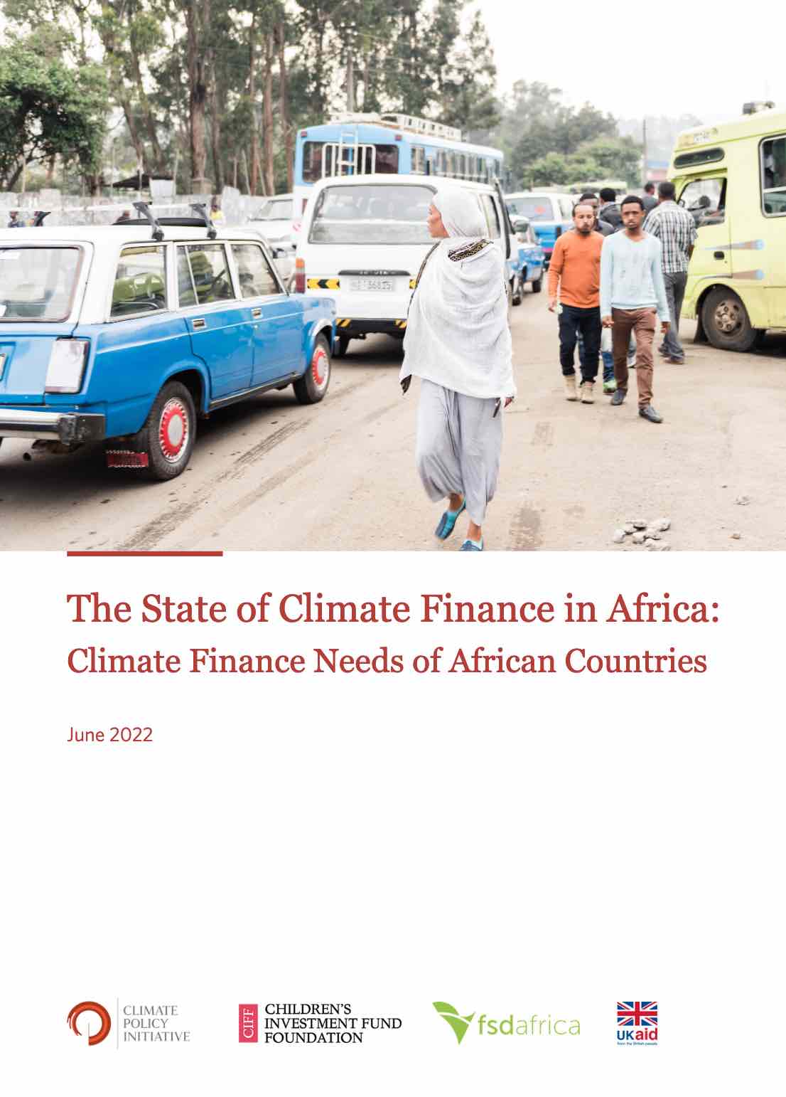 The state of climate finance in Africa: climate finance needs of ...
