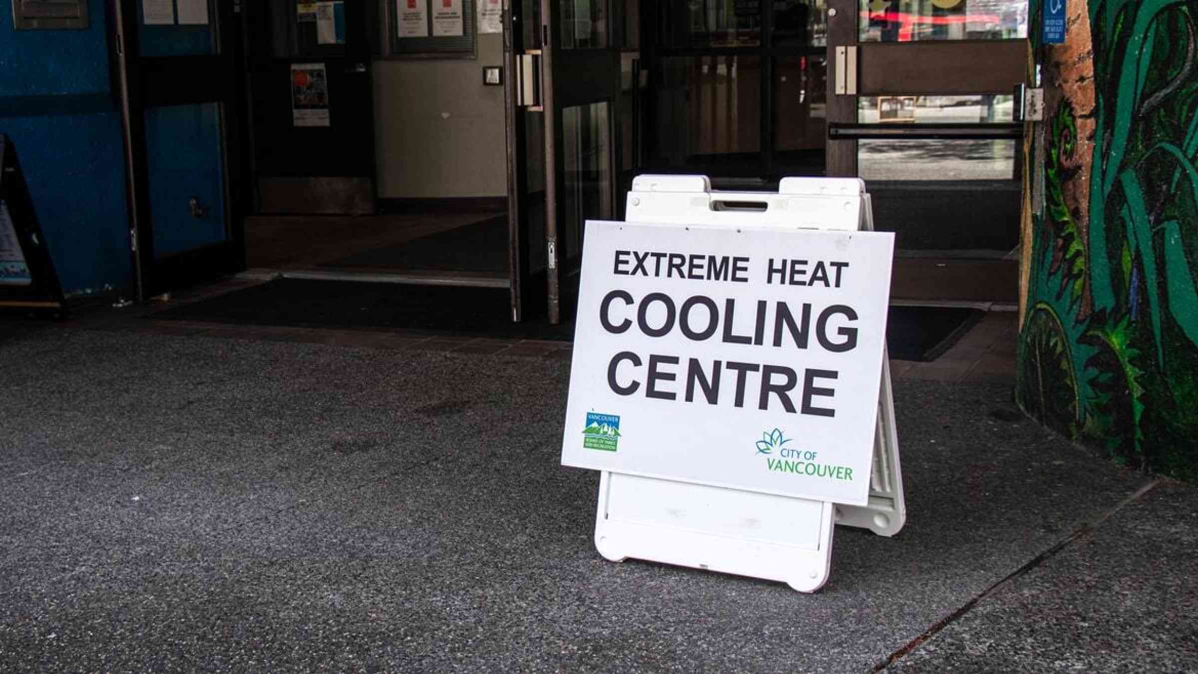 A cooling center sign in Vancouver, Canada amidst a heatwave
