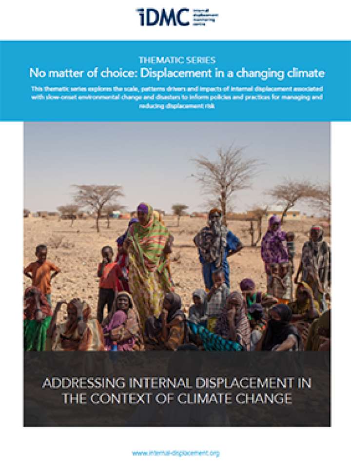 No matter of choice - Displacement in a changing climate