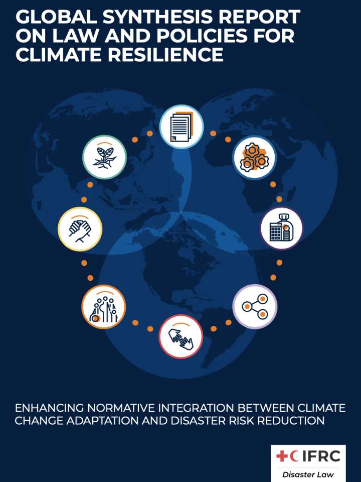 Coverpage of "Global synthesis report on law and policies for climate resilience: Enhancing normative integration between climate change adaptation and disaster risk reduction"
