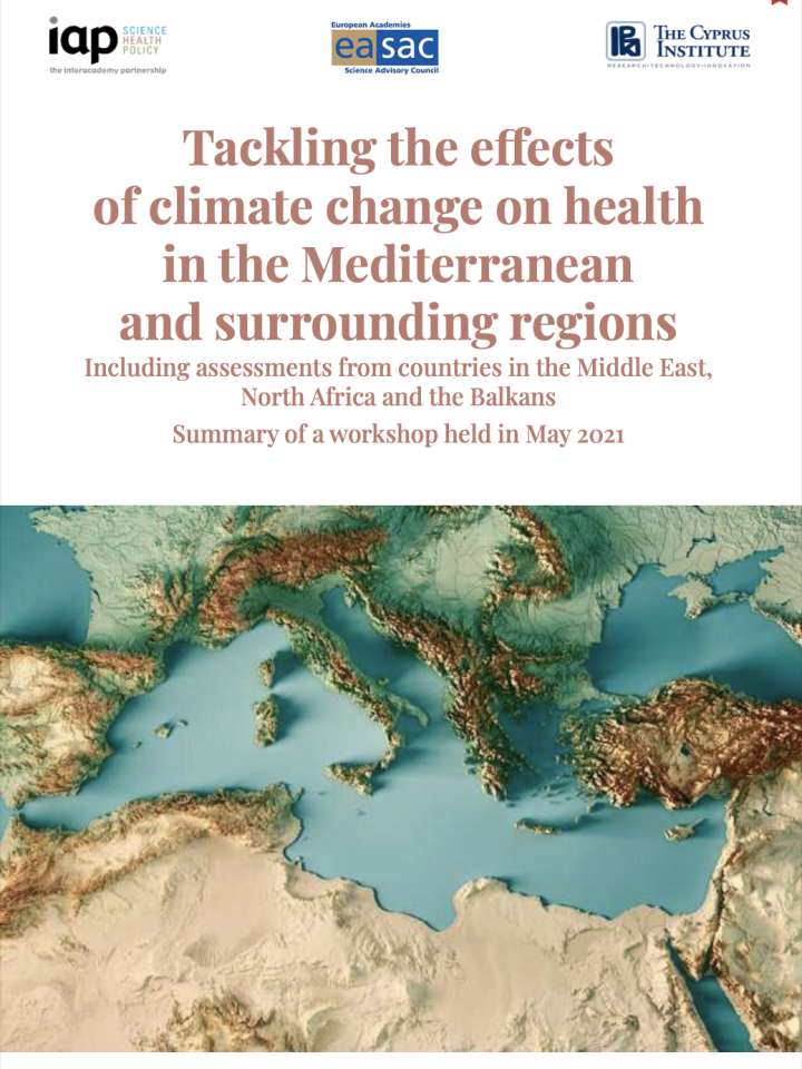 Coverpage of "Tackling the effects of climate change on health in the Mediterranean and surrounding regions: Including assessments from countries in the Middle East, North Africa and the Balkans: Summary of a workshop held in May 2021"