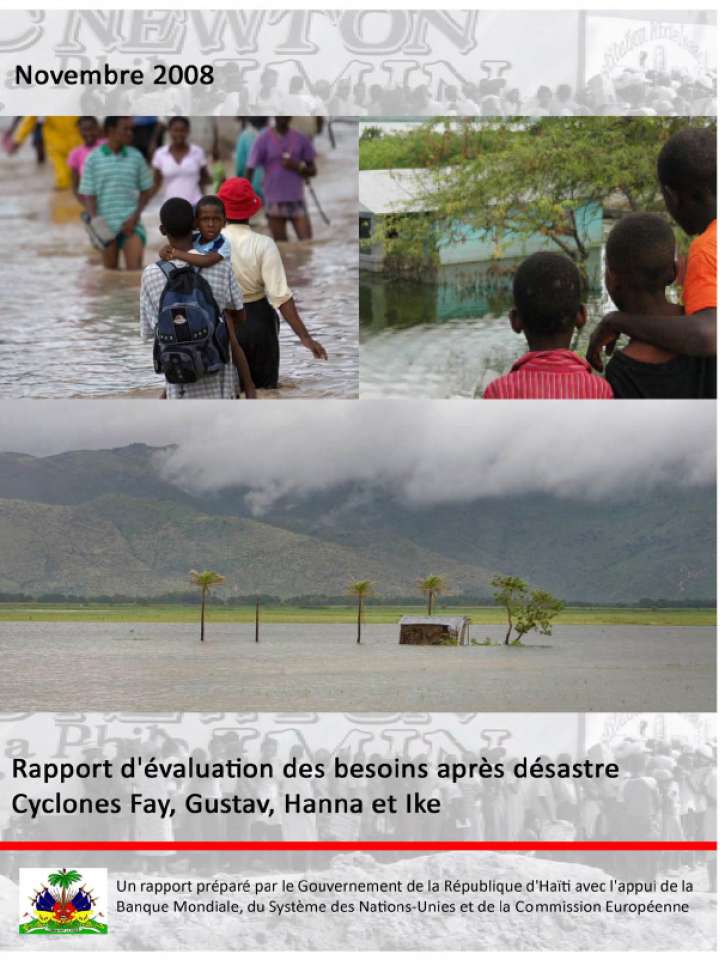 Hurricane Fay Gustav Hanna and Ike (Cyclone) 2008 Haiti Post Disaster Needs Assessment -FR
