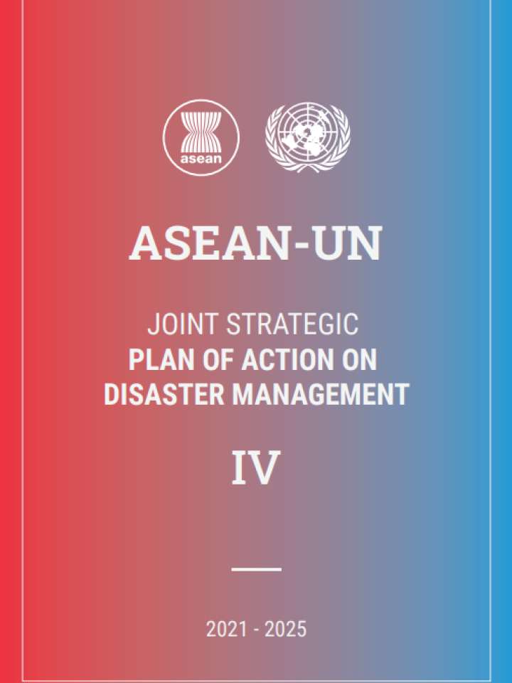 ASEAN-UN-Joint-Strategic-Plan-of-Action-on-Disaster-Management-IV-2021-2025-Final