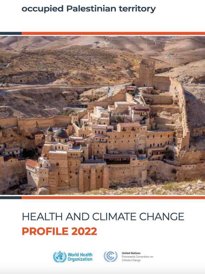 Cover of the health and climate change profile occupied Palestinian territory: aerial image of a town on a hill slope