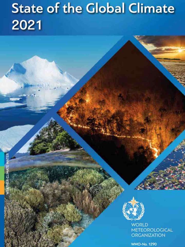 Cover of the WMO report: icebergs, coral reef, bush fire, dried land, looded residential area