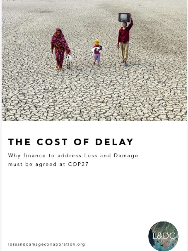 Cover_The cost of delay: Why finance to address loss and damage must be agreed at COP27