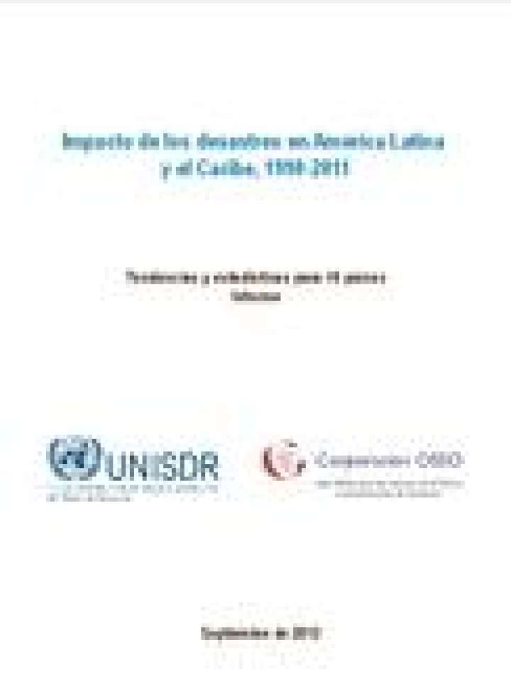 Impacto de los desastres en América Latina y el Caribe 1990-2011 ...