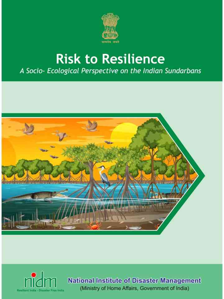 Risk to resilience: A socio-ecological perspective on the Indians Sundarbans thumbnail