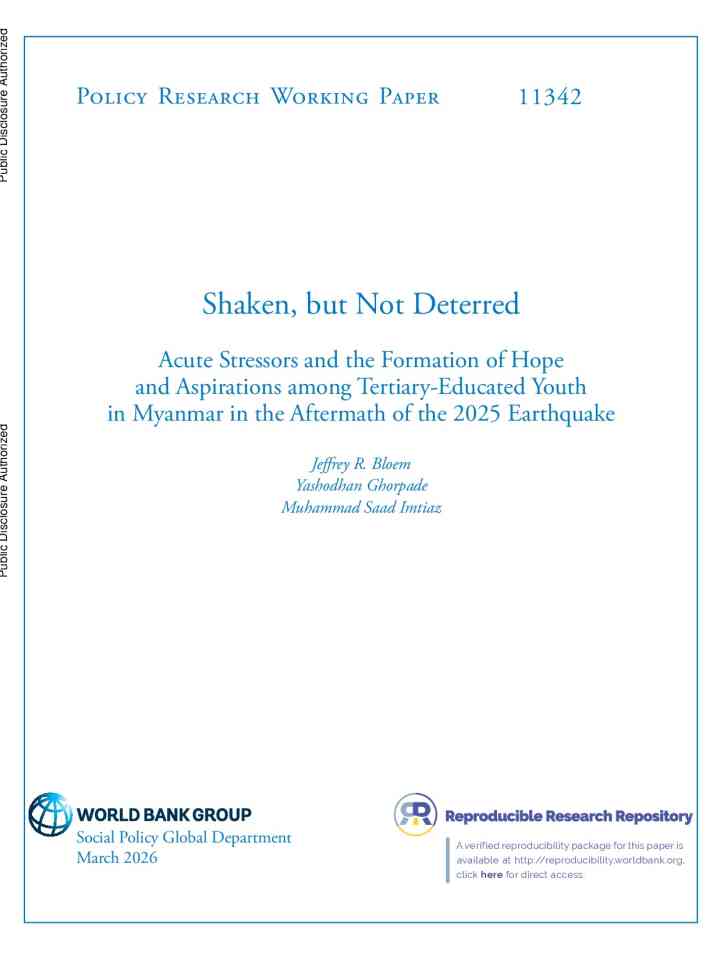Shaken, but not deterred: Acute stressors and the formation of hope and aspirations among tertiary-educated youth in Myanmar in the aftermath of the 2025 earthquake thumbnail