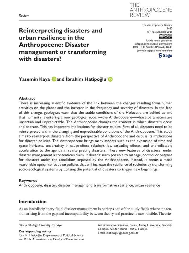 Reinterpreting disasters and urban resilience in the Anthropocene: Disaster management or transforming with disasters? thumbnail