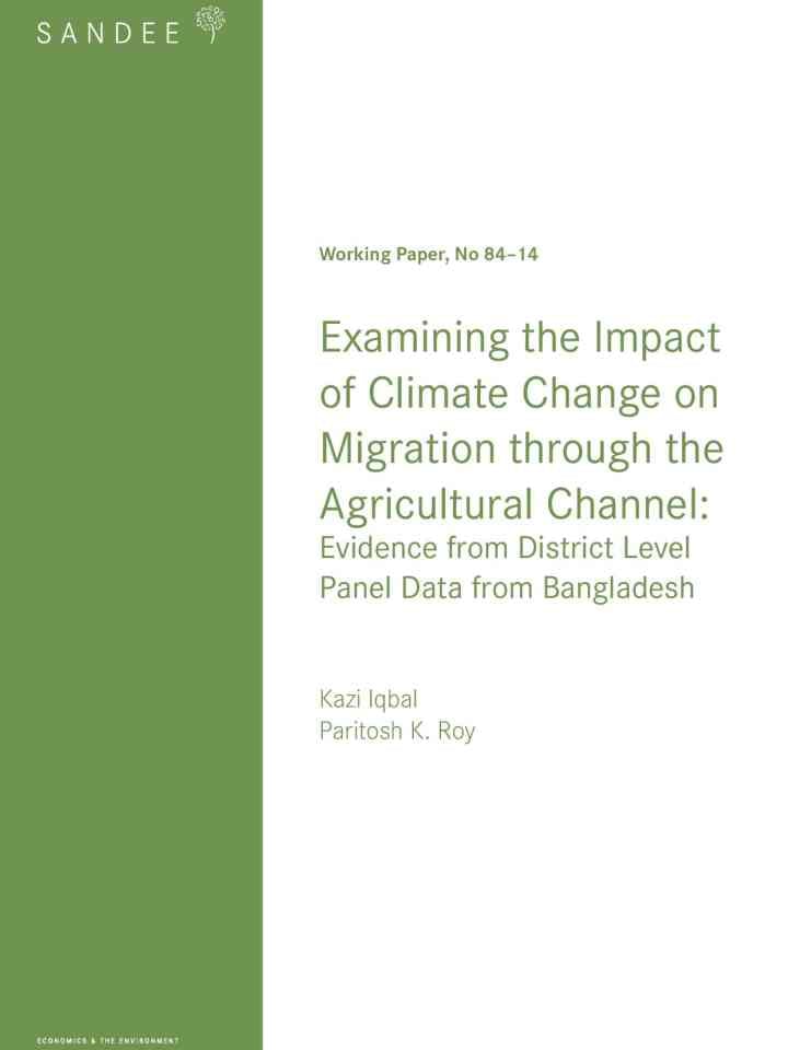 Examining the impact of climate change on migration through the agricultural channel: Evidence from district level panel data from Bangladesh thumbnail