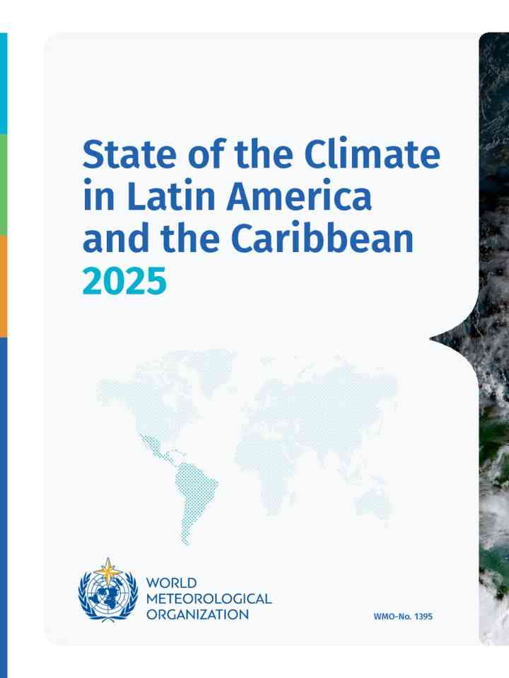 State of the Climate in Latin America and the Caribbean 2025 thumbnail