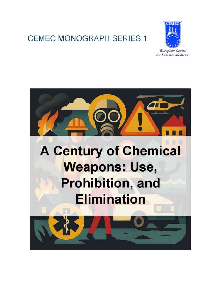 A Century of chemical weapons: use, prohibition, and elimination thumbnail