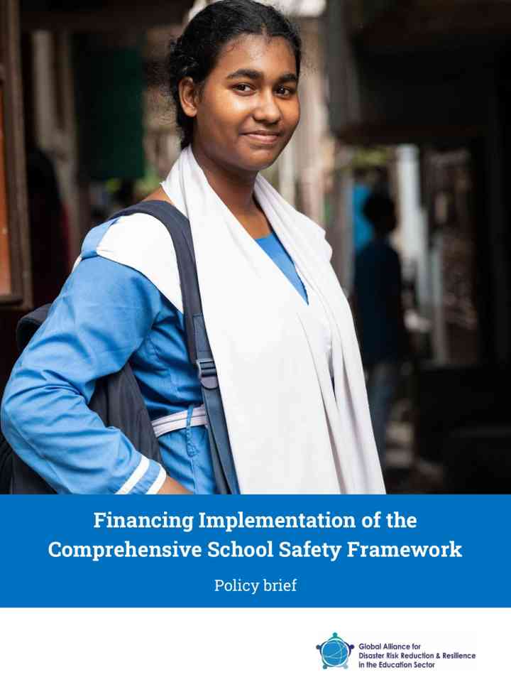 Financing implementation of the comprehensive school safety framework: Policy brief thumbnail