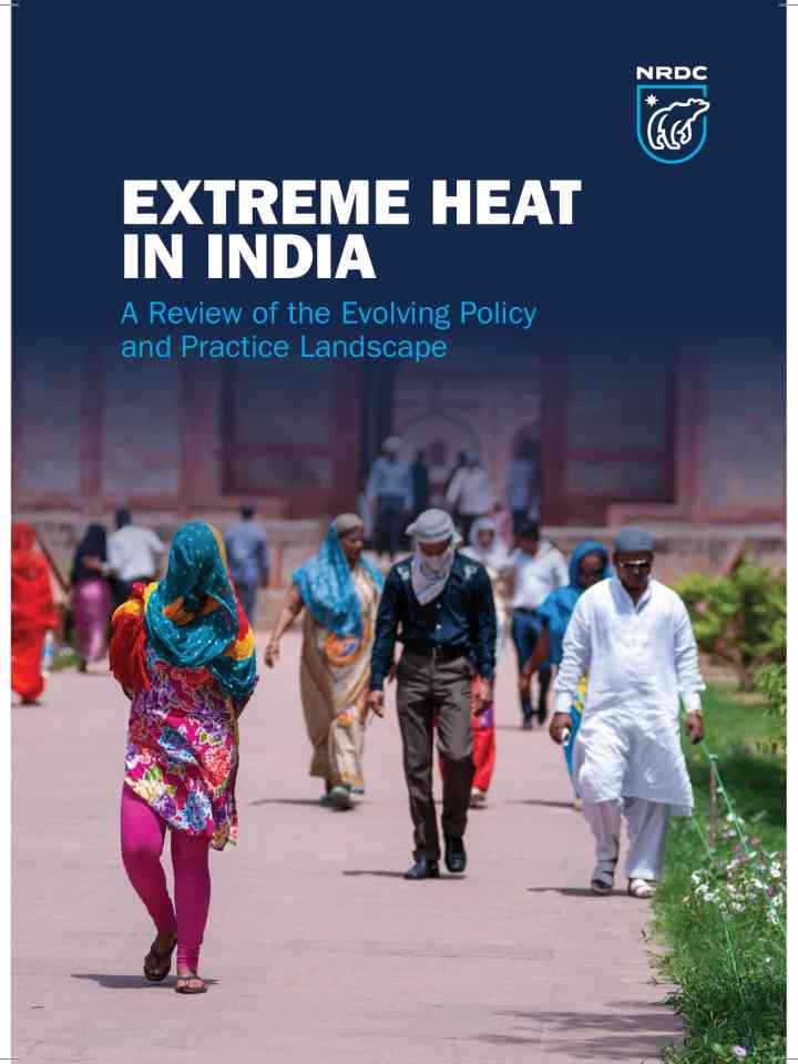 Extreme Heat in India: A review of the evolving policy and practice landscape thumbnail