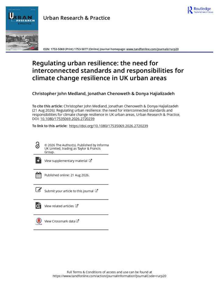 Regulating urban resilience: the need for interconnected standards and responsibilities for climate change resilience in UK urban areas thumbnail