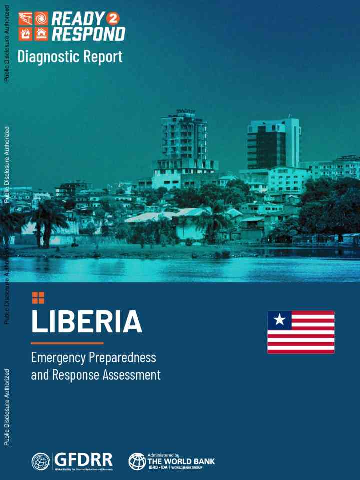 Liberia emergency preparedness and response assessment: Ready 2 Respond: Diagnostic report thumbnail