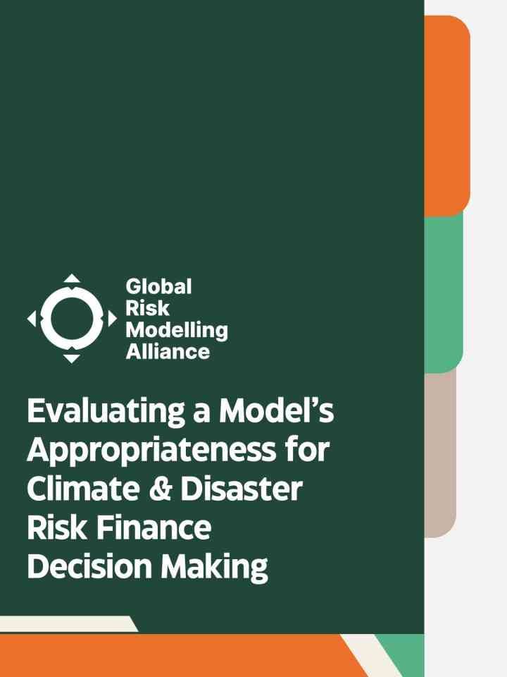 Evaluating a model’s appropriateness for climate & disaster risk finance decision making thumbnail