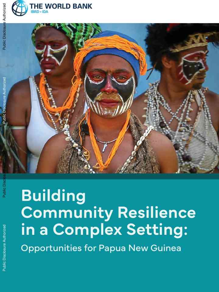 Building community resilience in a complex setting: opportunities for Papua New Guinea thumbnail