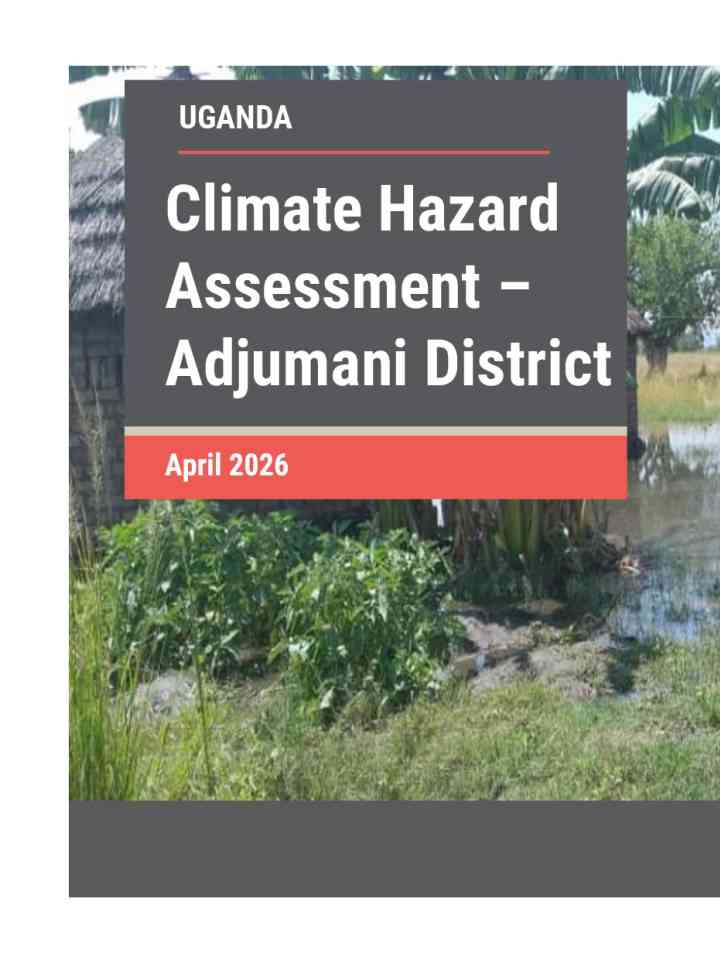 Climate Hazard Assessment – Adjumani District thumbnail