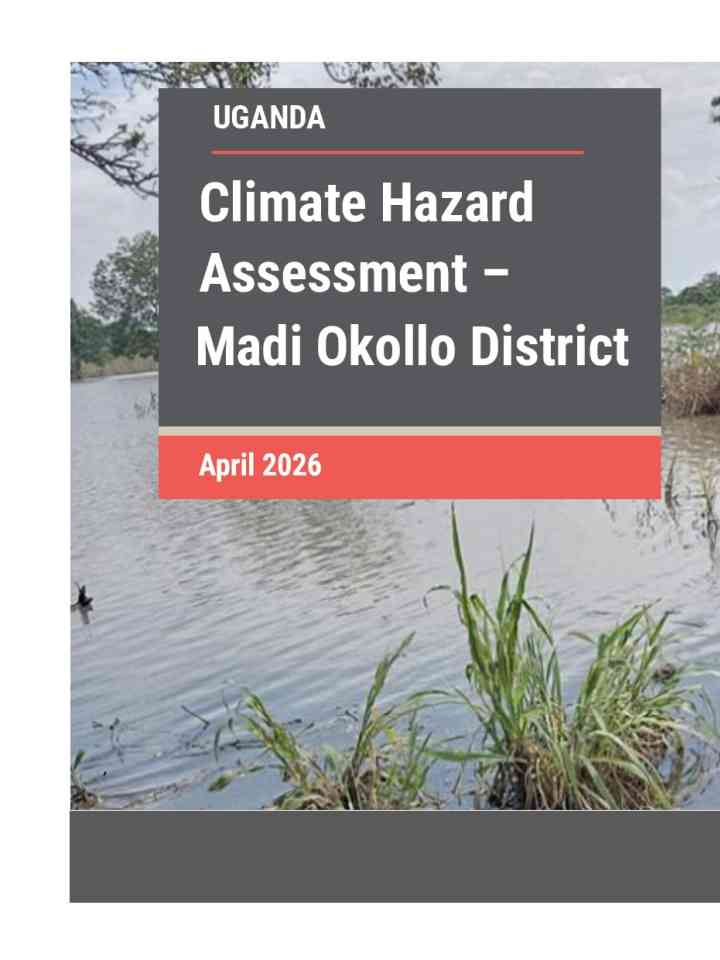 Climate Hazard Assessment – Madi Okoll District thumbnail