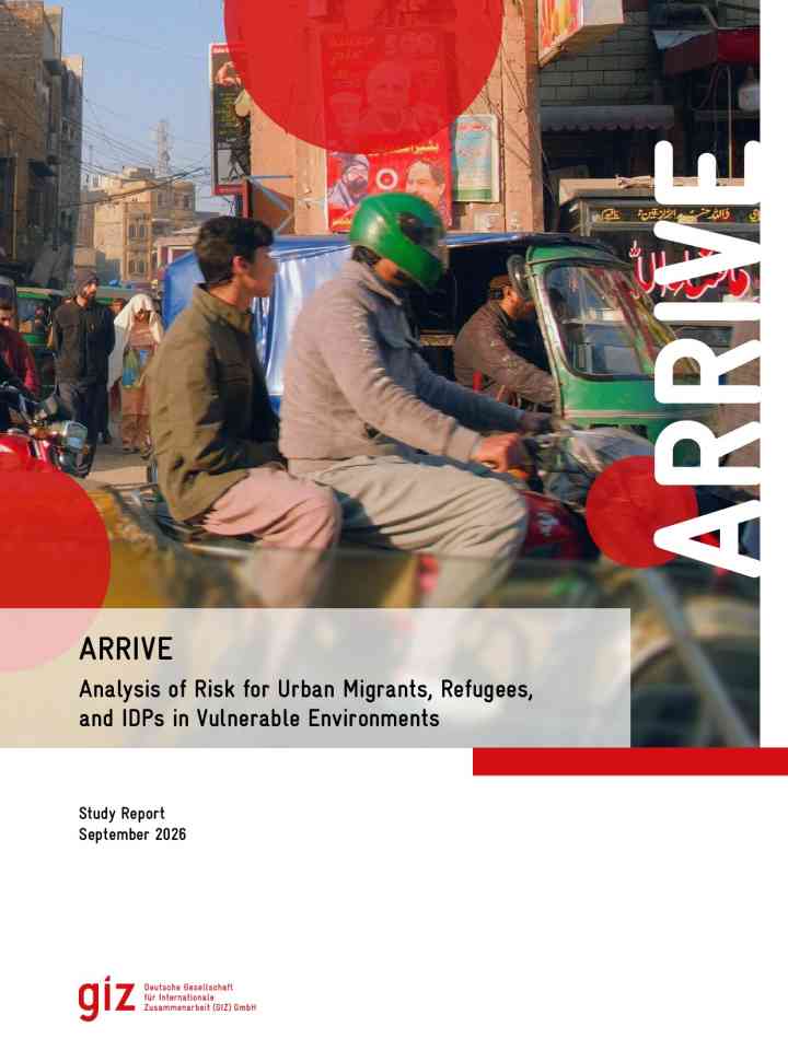ARRIVE – Analysis of risk for urban migrants, refugees, and IDPs in vulnerable environments thumbnail