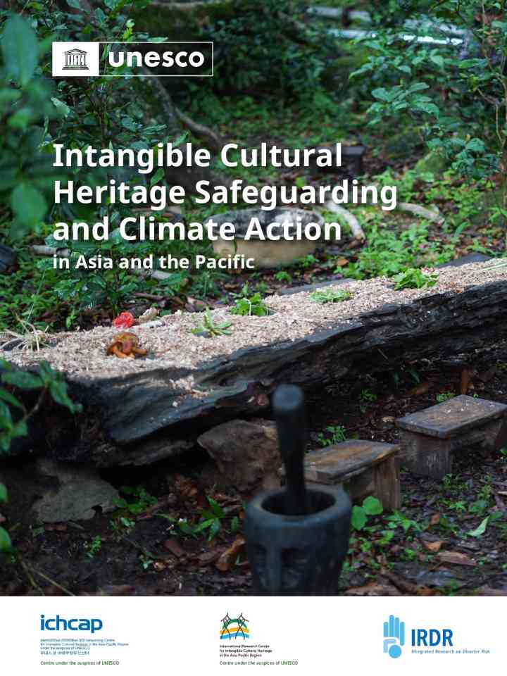  Intangible cultural heritage safeguarding and climate action in Asia and the Pacific  thumbnail