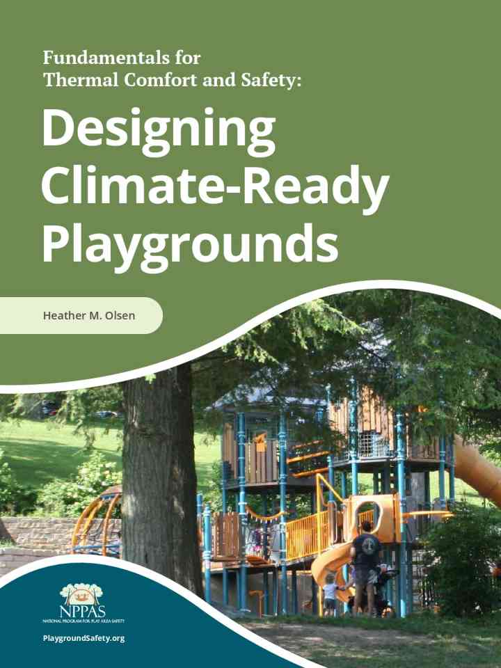 Fundamentals for thermal comfort and safety: designing climate ready playgrounds thumbnail
