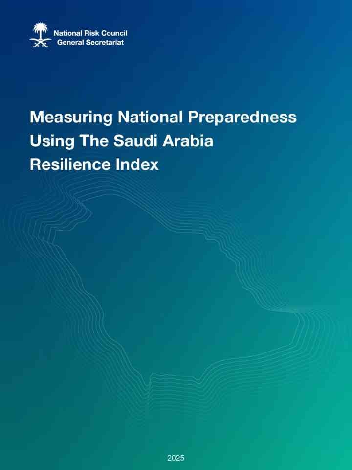 Measuring national preparedness using The Saudi Arabia Resilience Index thumbnail
