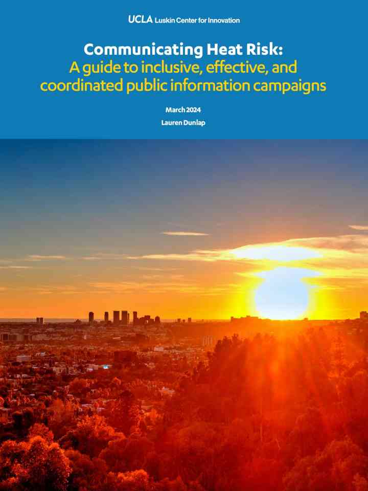 Communicating heat risk: A guide to inclusive, effective, and coordinated public information campaigns thumbnail