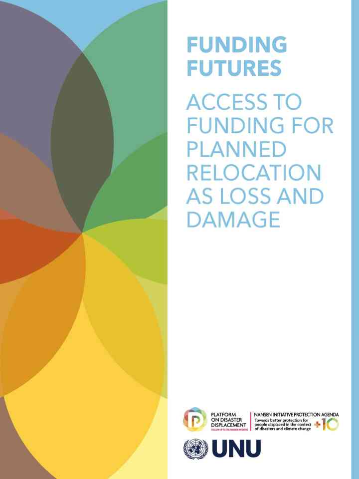 Funding futures: Access to funding for planned relocation as loss and damage thumbnail