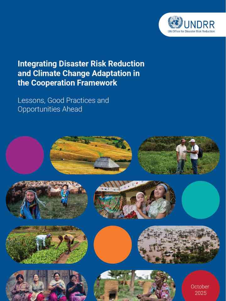 Integrating disaster risk reduction and climate change adaptation in the cooperation framework: Lessons, good practices and opportunities ahead thumbnail