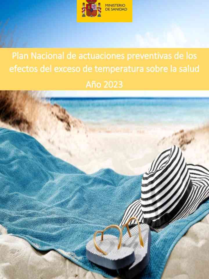 Plan Nacional de actuaciones preventivas de los efectos del exceso de temperatura sobre la salud Año 2023 (Spanish) thumbnail