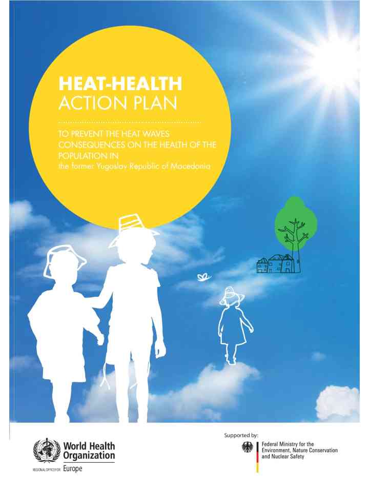 To protect the health of the population of the former Yugoslav Republic of Macedonia against the effects of heat waves thumbnail