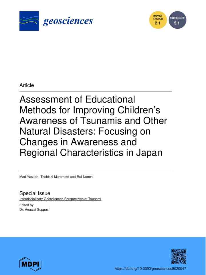 Assessment of educational methods for improving children’s awareness of tsunamis and other natural disasters: Focusing on changes in awareness and regional characteristics in Japan thumbnail