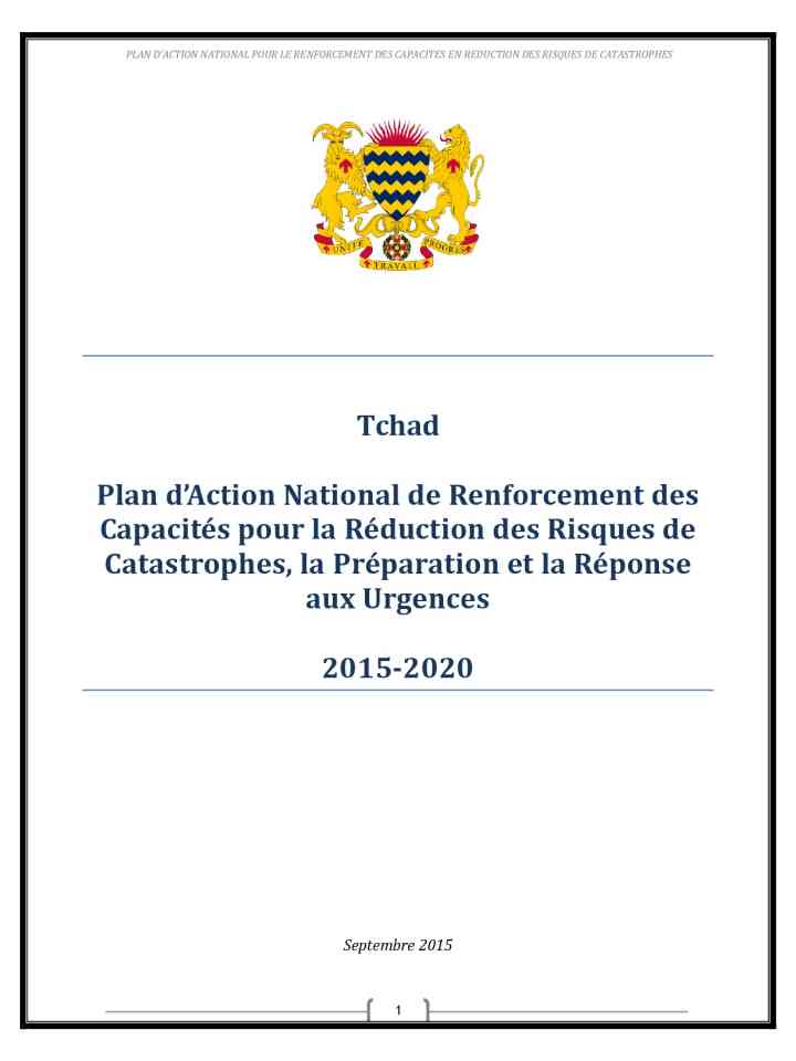 Tchad: Plan d'Action National de renforcement des capacités pour la réduction des risques de catastrophes, la préparation et la réponse aux urgences thumbnail