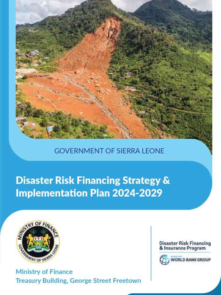 Sierra Leone: Disaster Risk Financing Strategy & Implementation Plan 2024-2029 thumbnail