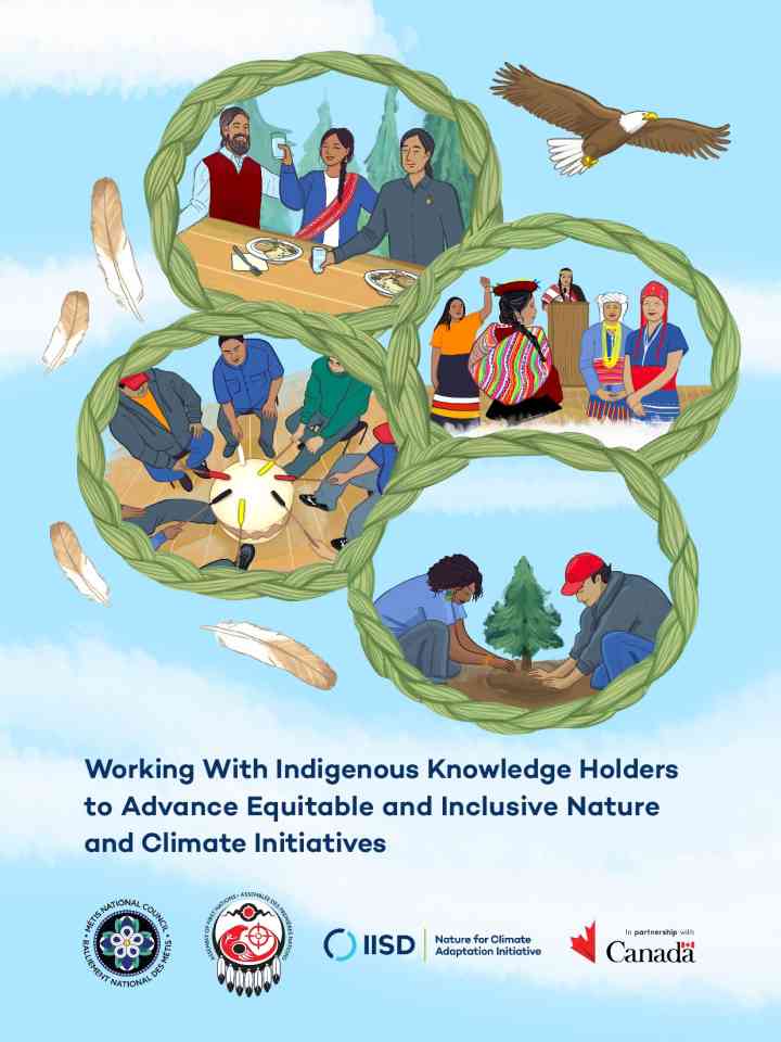Working with indigenous knowledge holders to advance equitable and inclusive nature and climate initiatives thumbnail